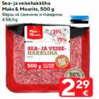 Allahindlus - Sea- ja veisehakkliha
Maks & Moorits, 500 g
