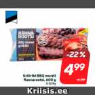 Grillribi BBQ mureli
Rannarootsi, 600 g
