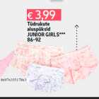 Tüdrukute
aluspüksid
JUNIOR GIRLS***
86-92