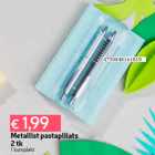 Metallist pastapliiats
2 tk
1 komplekt