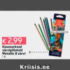 Kuusnurksed
värvipliiatsid
Metallic 8 värvi
1 tk