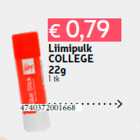 Liimipulk
COLLEGE
22g
1 tk