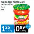 BONDUELLE ŠAMPINJONI LETŠO 450 G