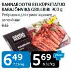 RANNAROOTSI EELKÜPSETATUD RABAJÕHVIKA GRILLRIBI 900 G