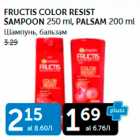 Allahindlus - FRUCTIS COLOR RESIST ŠAMPOON 250 ML, PALSAM 200 ML