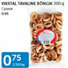 VIKSTAL TAVALINE RÕNGIK 300 G