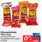 Allahindlus - Glasuurkohuke Tere, 43 g