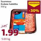 Allahindlus - Saaremaa
Kodune hakkliha
350 g