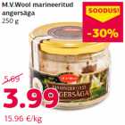 Allahindlus - M.V.Wool marineeritud
angersäga
250 g