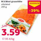 Allahindlus - M.V.Wool graavilõhe
viilutatud
200 g