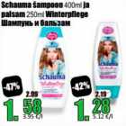 Allahindlus - Šchauma šampoon  400 ml ja palsam 250 ml Winterpflege