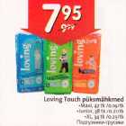 Mähkmed - Loving Touch piiksmähkmed .Maxi,42 tk /0.19/tk
.Junior, 38 tk /0.2l/tk .XL, 34 tk /0.23/tk