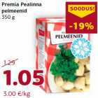 Allahindlus - Premia Pealinna
pelmeenid
350 g