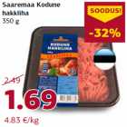 Allahindlus - Saaremaa Kodune
hakkliha
350 g