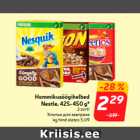 Hommikusöögihelbed
Nestle, 425-450 g*