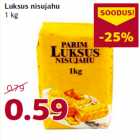 Allahindlus - Luksus nisujahu
1 kg