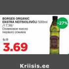 Allahindlus - BORGES ORGANIC EKSTRA NEITSIOLIIVÕLI 500ml