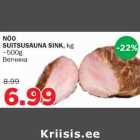 Allahindlus - NÕO SUITSUSAUNA SINK, kg ~500g