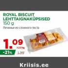 Allahindlus - ROYAL BISCUIT
LEHTTAIGNAKÜPSISED
150 g