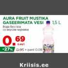 Allahindlus - AURA FRUIT MUSTIKA
GASEERIMATA VESI 1,5 L