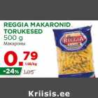 Allahindlus - REGGIA MAKARONID
TORUKESED
500 g