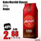 Allahindlus - Kohv Merrild Classic
500g