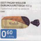 Allahindlus - EESTI PAGAR NISULEIB DURUMJUURETISEGA 400 G