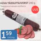 HÜVA TÄISSUITSUVORST 240 G