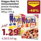 Allahindlus - Brüggen Multi Fit
mitmeviljahelbed
punaste marjadega,
klassikaline
300 g / 375 g