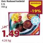 Allahindlus - Uvic Kodused kotletid
6 tk
350 g