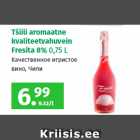 Allahindlus - Tšiili aromaatne
kvaliteetvahuvein
Fresita 8% 0,75 L