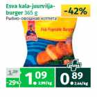 Allahindlus - Esva kala-juurvilja-
burger 
365 g