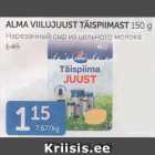 ALMA VIILUJUUST TÄISPIIMAST 150 G