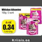 Whiskas
 kiisu eine