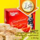 Allahindlus - Talleggi
kanapelmeenid, 350 g