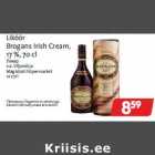 Allahindlus - Liköör
Brogans Irish Cream,
17 %, 70 cl