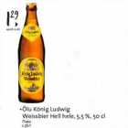 Allahindlus - •Õlu König Ludwig
Weissbier Hell hele, 5,5 %, 50 cl