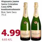 Allahindlus - Hispaania Jaume
Serra Cristalino
Cava KPN
kvaliteetvahuvein