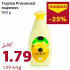 Allahindlus - Tarplan Provansaal
majonees
900 g