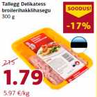 Allahindlus - Tallegg Delikatess
broilerihakklihasegu
300 g