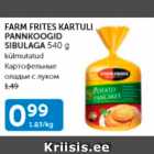 FARM FRITES KARTULI PANNKOOGID SIBULAGA 540 G