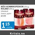 NÕO HOMMIKUPEEKON 135 G, RULAD 135 G