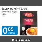 Allahindlus - BALTIX TATAR 4 X 100 G