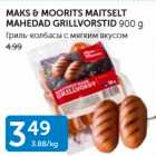 MAKS&MOORITS MAITSELT MAHEDAD GRILLVORSTID 900 G