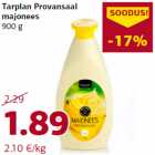 Tarplan Provansaal
majonees
900 g