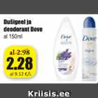 Dušigeel ja deodorant Dove