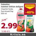 Allahindlus - Palmolive
Summer Edition dušigeel