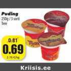 Allahindlus - Puding
250g / 3 sorti
Tere