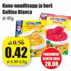 Allahindlus - Kana-nuudlisupp ja borš Galina Blanca