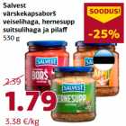 Allahindlus - Salvest
värskekapsaborš
veiselihaga, hernesupp
suitsulihaga ja pilaff
530 g